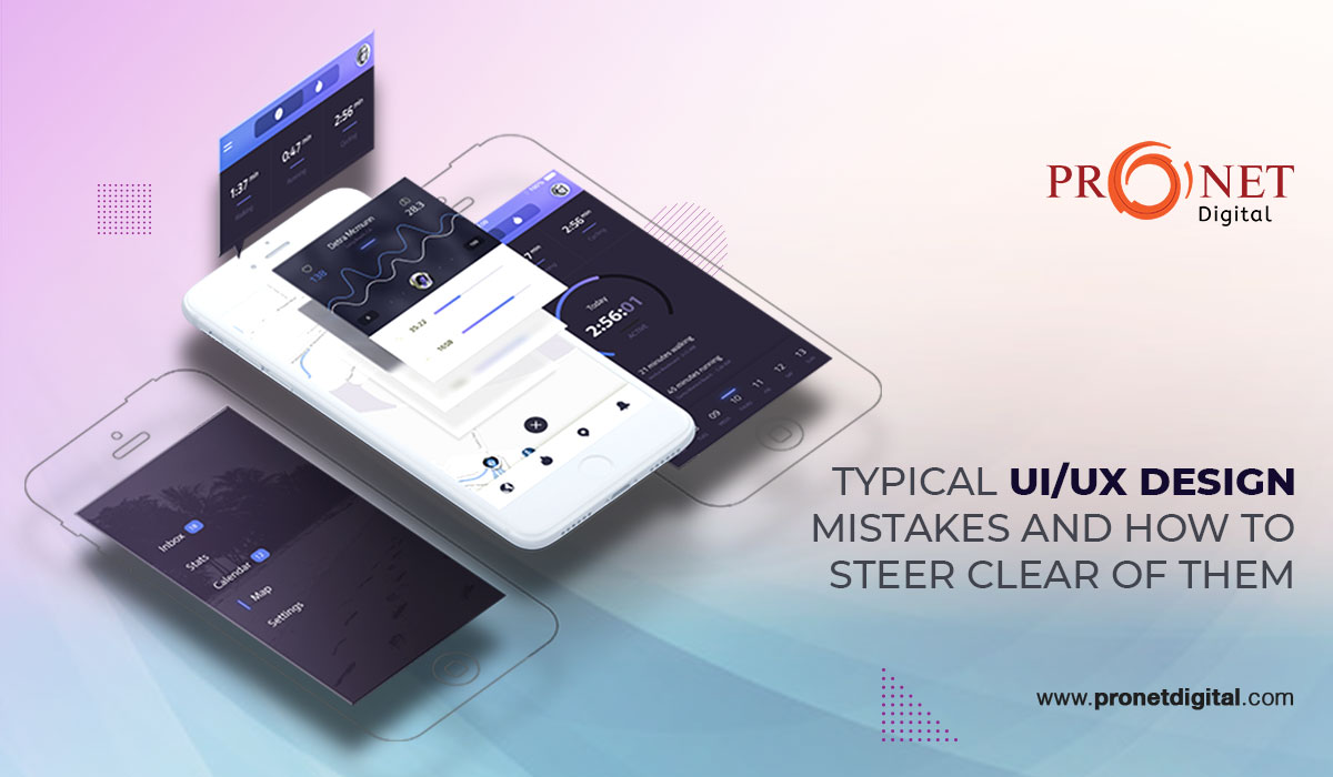 Typical UI/UX Design Mistakes And How To Steer Clear Of Them