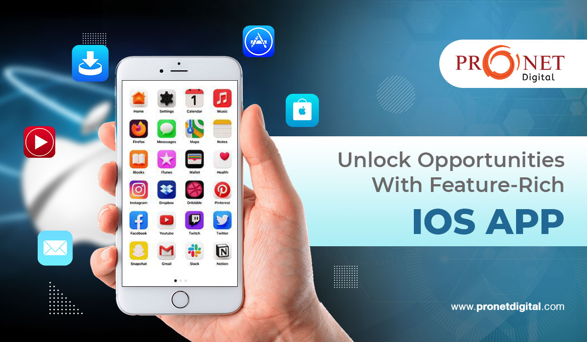 Unlock Opportunities With Feature-Rich  iOS App